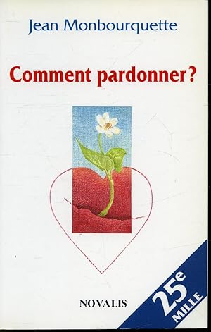 Imagen del vendedor de Comment pardonner ? a la venta por Librairie Le Nord