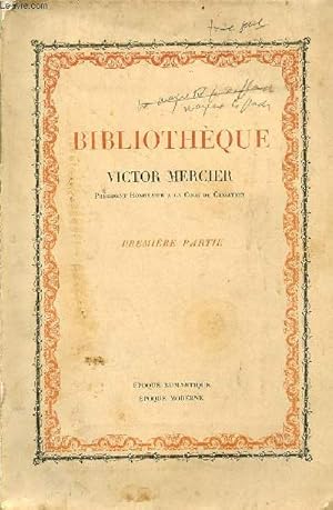 Imagen del vendedor de Catalogue de ventes aux enchres - Bibliothque Victor Mercier premire partie poque romantique poque moderne - htel drouot 26,27,28,29 avril 1937. a la venta por Le-Livre