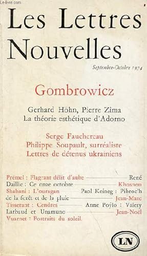 Seller image for Les lettres nouvelles n4 septembre-octobre 1974 - Le trans-atlantique Witold Gombrowicz - la thorie esthtique de Th.W.Adorno par Gerhard Hhn - l'aura par Pierre Zima - flagrant dlit d'aube par Prmel - ce onze octobre par Ren Daillie etc. for sale by Le-Livre