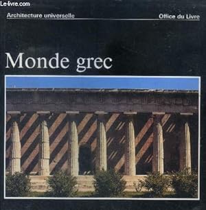 Bild des Verkufers fr Monde grec - Architecture universelle zum Verkauf von Le-Livre
