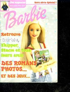 Image du vendeur pour Barbie magazine N6 hors serie retrouve barbie skipper, stacie et tous leurs amis- romans photos, jeux, la mode des tatouages, la fete des fraises, le cours de danse. mis en vente par Le-Livre