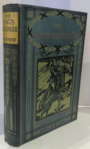 Bild des Verkufers fr The King's Messenger; Or, Lawrence Temple's Probation: A Story of a Canadian Life zum Verkauf von St Marys Books And Prints