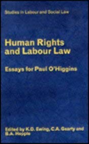 Seller image for Human Rights and Labour Law: Essays for Paul O'Higgins (Studies in Labour & Social Law) for sale by WeBuyBooks