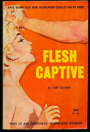 Imagen del vendedor de Flesh Captive a la venta por DreamHaven Books