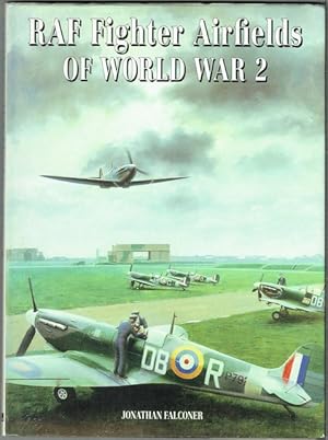 RAF Fighter Airfields Of World War 2