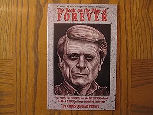 Seller image for How The Last Dangerous Visions Became: The Book on the Edge of Forever: An Enquiry into the Non-Appearance of Harlan Ellison's The Last Dangerous Visions - The Facts, The Figures, and The Delusions Behind Harlan Ellison's Never-Published Anthology for sale by Clarkean Books