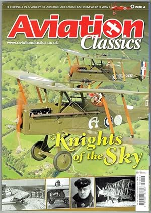 Aviation Classics Issue 4: Knights Of The Sky