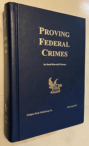 Seller image for Proving Federal Crimes for sale by Once Upon A Time