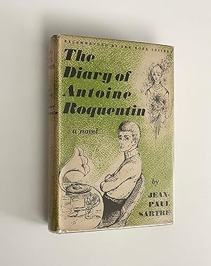 Imagen del vendedor de The Diary of Antoine Roquentin[La Nausee, Nausea] a la venta por Anniroc Rare Books