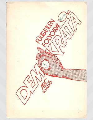 Demokrata [Democratic Independent magazine. 88. III. Vol. No. 3 ] Political and cultural magazine...