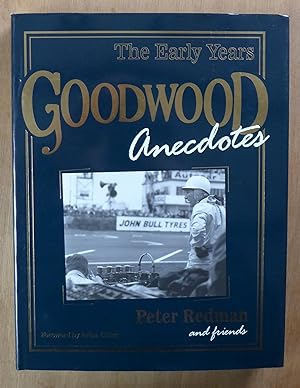 Seller image for Goodwood Anecdotes: The Early Years for sale by Richard Sharp