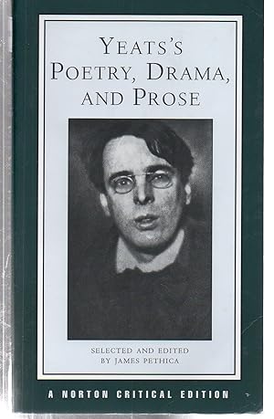 Seller image for Yeats's Poetry, Drama, and Prose (Norton Critical Editions) for sale by EdmondDantes Bookseller