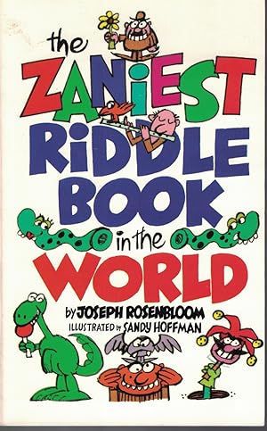 Seller image for Zaniest Riddle Book in the World for sale by Ye Old Bookworm