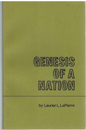 Imagen del vendedor de GENESIS OF A NATION The CBC International Service History of Canada 13 Radio Scripts Part 2 a la venta por The Avocado Pit