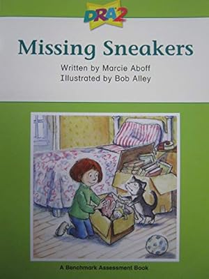 Seller image for DRA2 Missing Sneakers (Benchmark Assessment Book Level 28) (Developmental Reading Assessment Second Edition) for sale by Reliant Bookstore