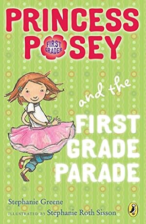 Seller image for Princess Posey and the First Grade Parade: Book 1 (Princess Posey, First Grader) for sale by Reliant Bookstore