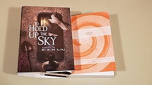 Bild des Verkufers fr To Hold Up The Sky: Signed zum Verkauf von SkylarkerBooks
