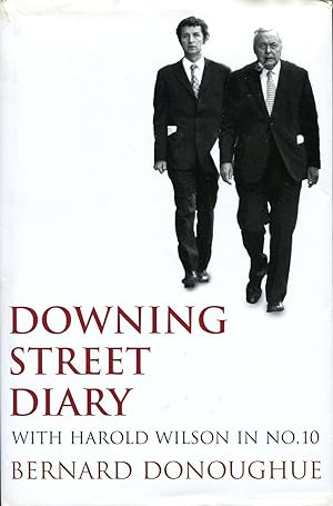 Downing Street Diary : With Harold Wilson in No. 10 (Signed By Author)