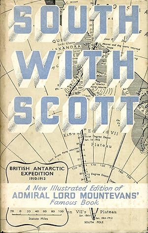 South with Scott : New Illustrated Edition