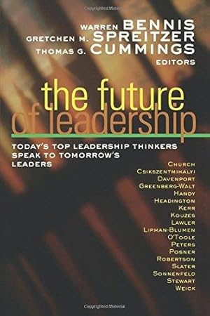 Seller image for The Future of Leadership: Today's Top Leadership Thinkers Speak to Tomorrow's Leaders (The Jossey-bass Business & Management) for sale by WeBuyBooks