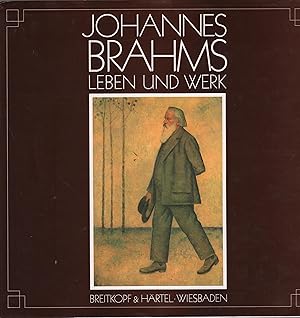 Bild des Verkufers fr Johannes Brahms Leben und Werk zum Verkauf von Leipziger Antiquariat