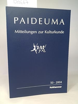 Imagen del vendedor de PAIDEUMA 50/2004 Mitteilungen zur Kulturkunde a la venta por ANTIQUARIAT Franke BRUDDENBOOKS