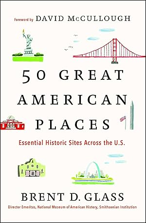 Seller image for 50 Great American Places for sale by Reliant Bookstore