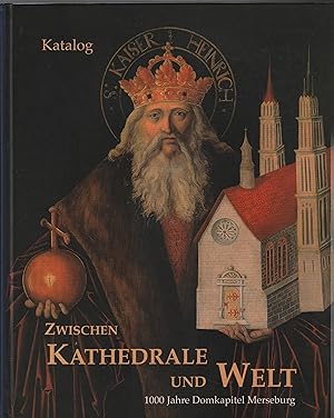 Bild des Verkufers fr Zwischen Kathedrale und Welt 1000 Jahre Domkapitel Merseburg. Band 1 zum Verkauf von Leipziger Antiquariat