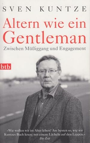 Bild des Verkufers fr Altern wie ein Gentleman zwischen Miggang und Engagement zum Verkauf von Leipziger Antiquariat