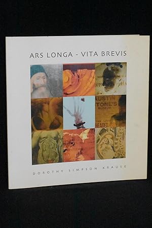 Seller image for Ars Longa - Vita Brevis for sale by Books by White/Walnut Valley Books