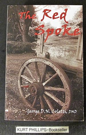 The Red Spoke (Signed Copy)