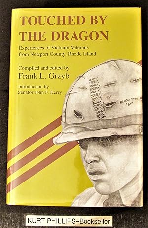 Bild des Verkufers fr Touched by the Dragon: Experiences of Vietnam Veterans from Newport County, Rhode Island zum Verkauf von Kurtis A Phillips Bookseller