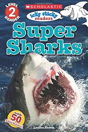 Seller image for ICKY STICKY: SUPER SHARKS (SCHOL for sale by Reliant Bookstore