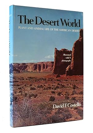 Seller image for THE DESERT WORLD for sale by Rare Book Cellar