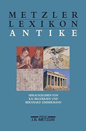 Bild des Verkufers fr Metzler Lexikon Antike zum Verkauf von Antiquariat Buchhandel Daniel Viertel
