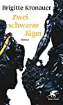 Immagine del venditore per Zwei schwarze Jger : Roman / Brigitte Kronauer venduto da Antiquariat Buchhandel Daniel Viertel