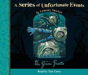 Seller image for A Series of Unfortunate Events (11) - Book the Eleventh - The Grim Grotto: Complete & Unabridged for sale by WeBuyBooks