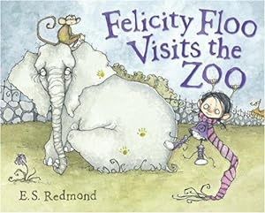 Seller image for Felicity Floo Visits the Zoo for sale by WeBuyBooks