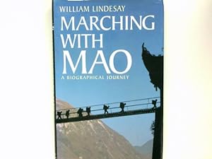 Immagine del venditore per Marching With Mao: A Biographical Journey venduto da Antiquariat Buchhandel Daniel Viertel