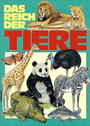 Bild des Verkufers fr Das Reich der Tiere. zum Verkauf von Antiquariat Buchhandel Daniel Viertel