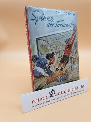 Bild des Verkufers fr Spinne, der Torwart. Eine Fuballgeschichte zum Verkauf von Roland Antiquariat UG haftungsbeschrnkt