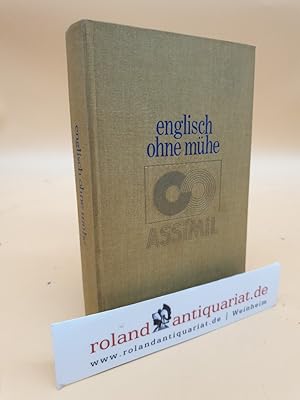 Seller image for Englisch ohne Mhe. Tgliche Methode ASSiMiL. Von A. Chrel. for sale by Roland Antiquariat UG haftungsbeschrnkt