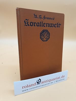 Bild des Verkufers fr Korallenwelt - Der siebente Erdteil zum Verkauf von Roland Antiquariat UG haftungsbeschrnkt