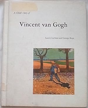 Image du vendeur pour A Child's Story of Vincent van Gogh mis en vente par P Peterson Bookseller