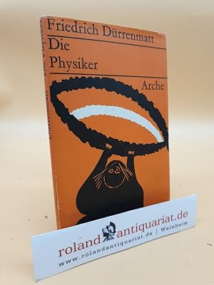 Imagen del vendedor de Die Physiker. Eine Komdie in zwei Akten a la venta por Roland Antiquariat UG haftungsbeschrnkt