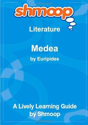 Bild des Verkufers fr Medea: Shmoop Literature Guide zum Verkauf von WeBuyBooks