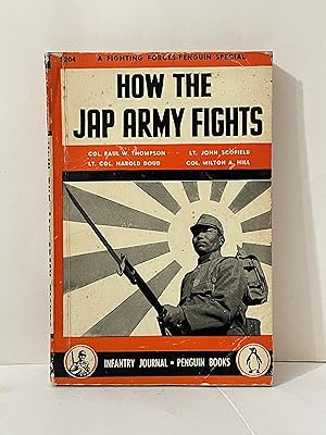 Immagine del venditore per How the Jap Army Fights venduto da Lavendier Books