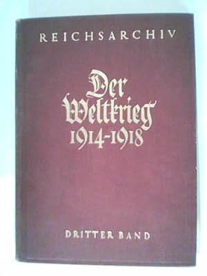 Bild des Verkufers fr Der Weltkrieg 1914 - 1918 Band 3 Der Marne Feldzug. Von der Sambre zur Marne zum Verkauf von ANTIQUARIAT FRDEBUCH Inh.Michael Simon