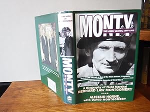 Image du vendeur pour Monty: The Lonely Leader, 1944-1945: A Biography of Field Marshal Bernard Law Montgomery mis en vente par Old Scrolls Book Shop