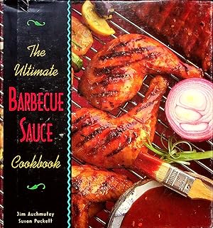 Seller image for The Ultimate Barbecue Sauce Cookbook for sale by Adventures Underground